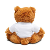 BE MINE — Be My Only One, I Love You Till the End of Time — Teddy Bear