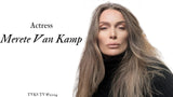 Promotional image featuring actress Merete Van Kamp, with text highlighting her name and professional title.